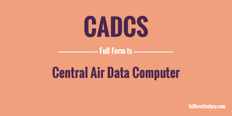 cadcs-full-form