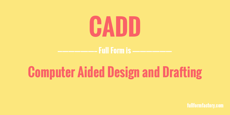 cadd-full-form