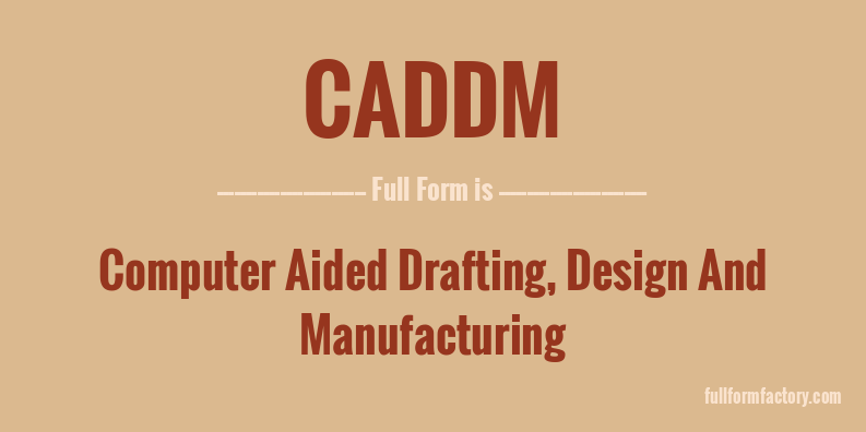 caddm-full-form