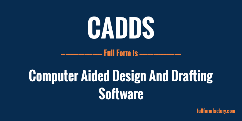 cadds-full-form