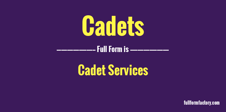 cadets-full-form