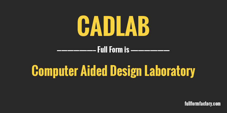 cadlab-full-form