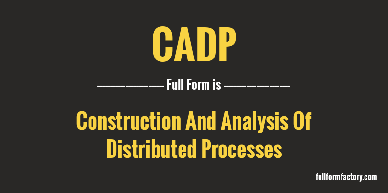 cadp-full-form