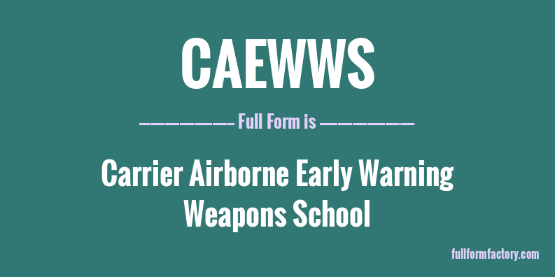 caewws-full-form
