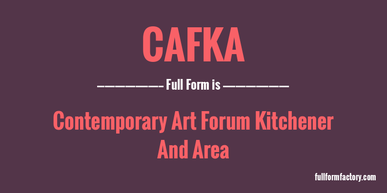 cafka-full-form