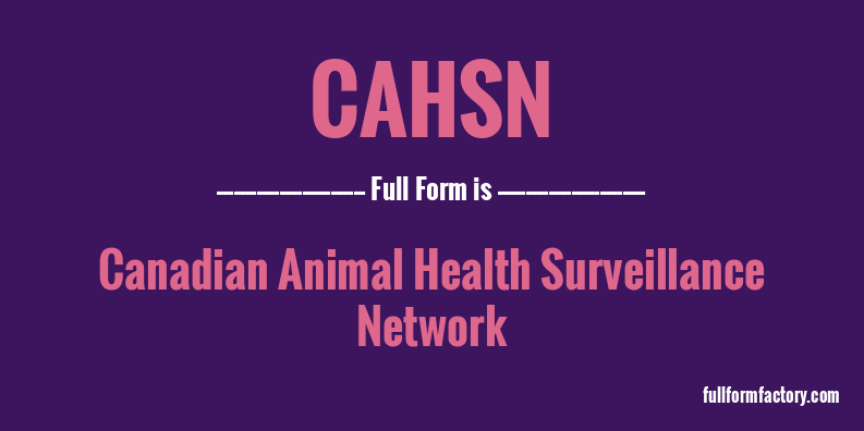 cahsn-full-form