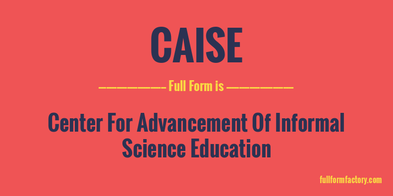 caise-full-form