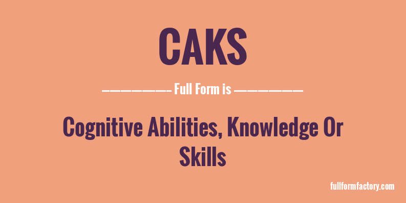 caks-full-form