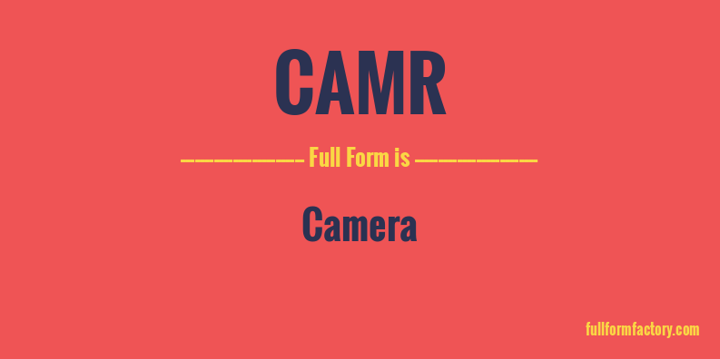 camr-full-form