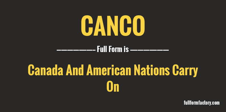 canco-full-form