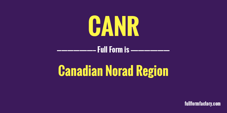 canr-full-form