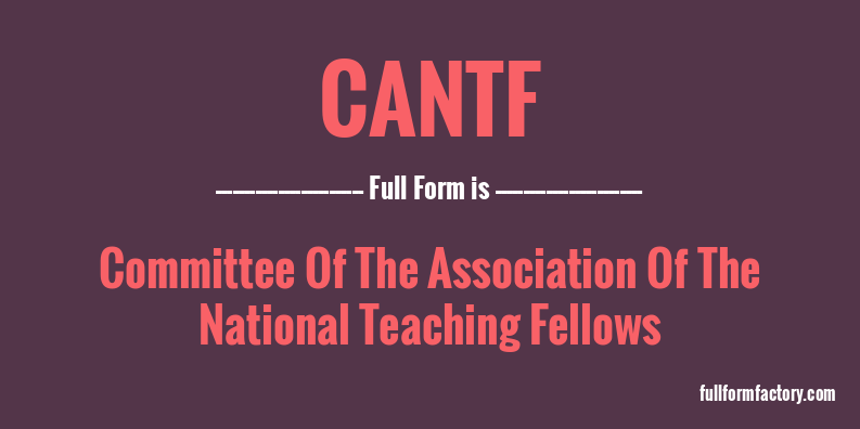 cantf-full-form