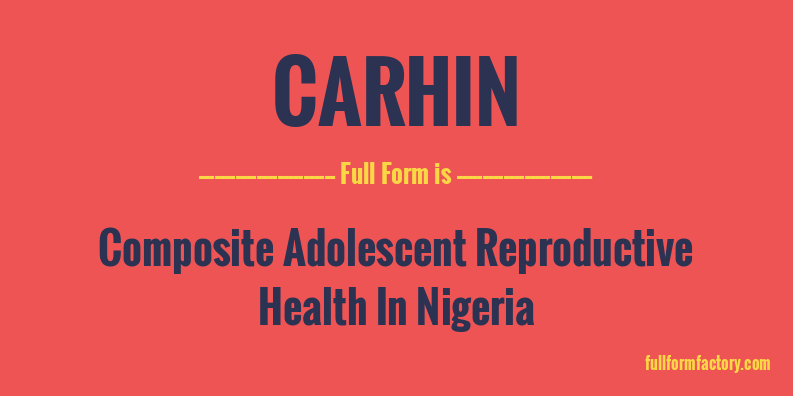 carhin-full-form
