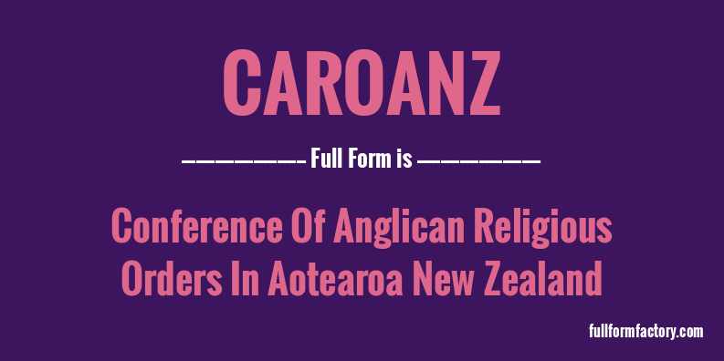 caroanz-full-form
