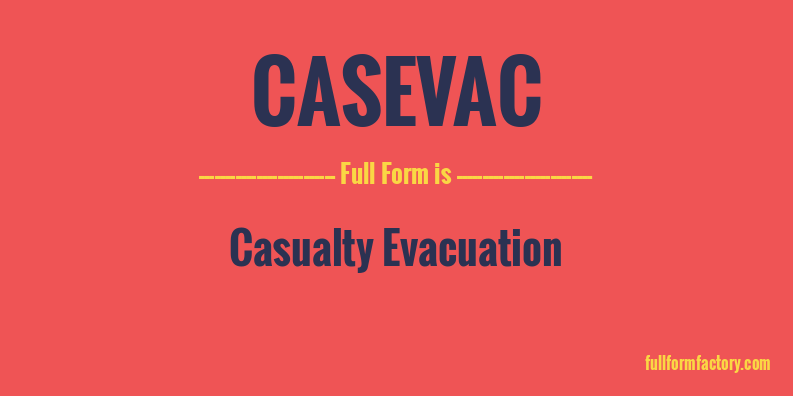 casevac-full-form