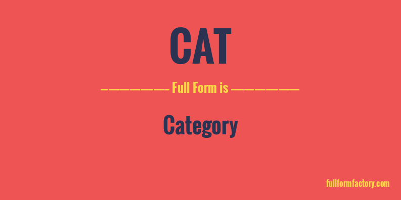 cat-full-form