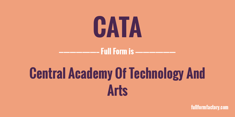 cata-full-form