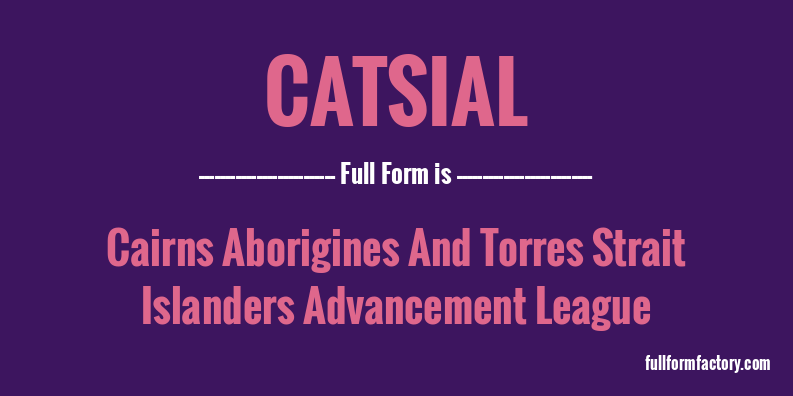 catsial-full-form