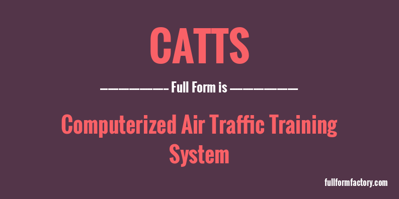 catts-full-form