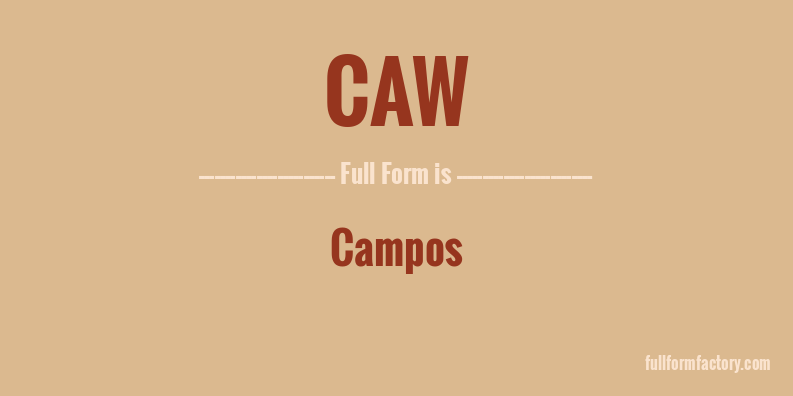 caw-full-form