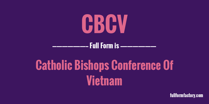 cbcv-full-form
