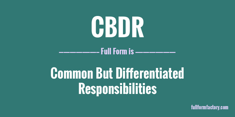 cbdr-full-form