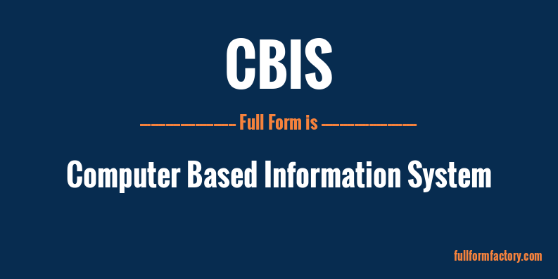 cbis-full-form