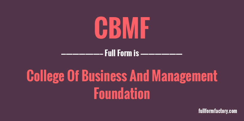 cbmf-full-form