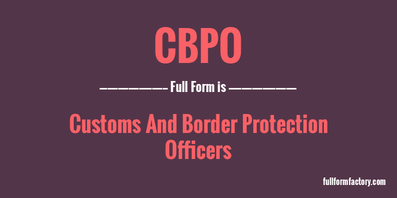 cbpo-full-form