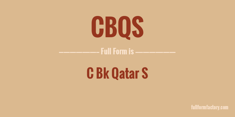 cbqs-full-form
