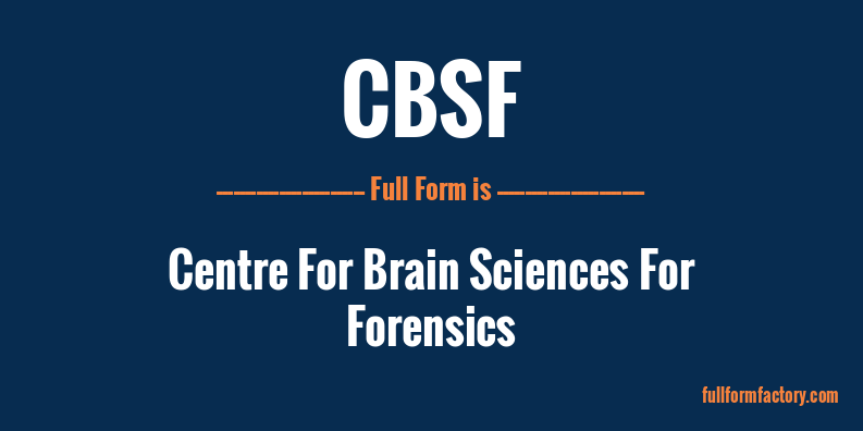 cbsf-full-form