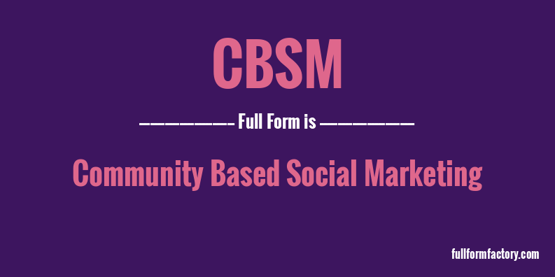 cbsm-full-form