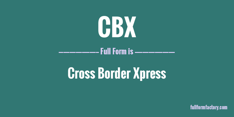 cbx-full-form