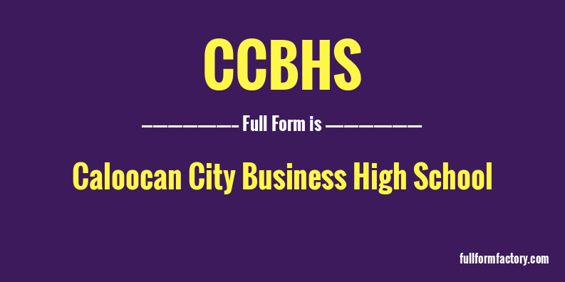 ccbhs-full-form