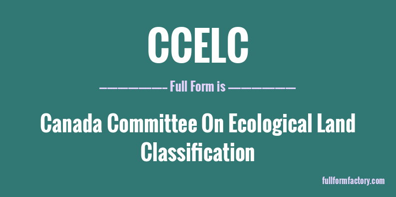 ccelc-full-form
