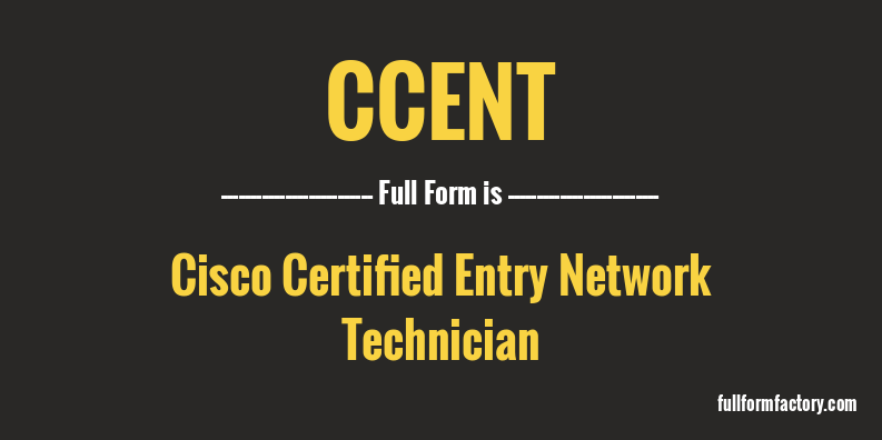 ccent-full-form