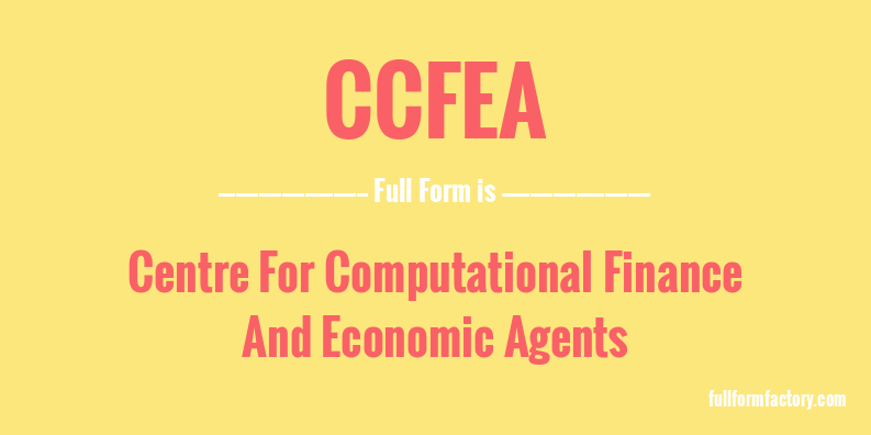 ccfea-full-form