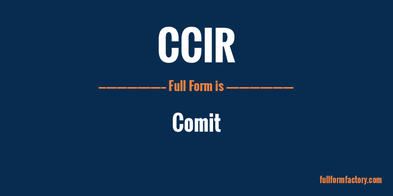 ccir-full-form
