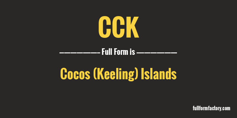 cck-full-form