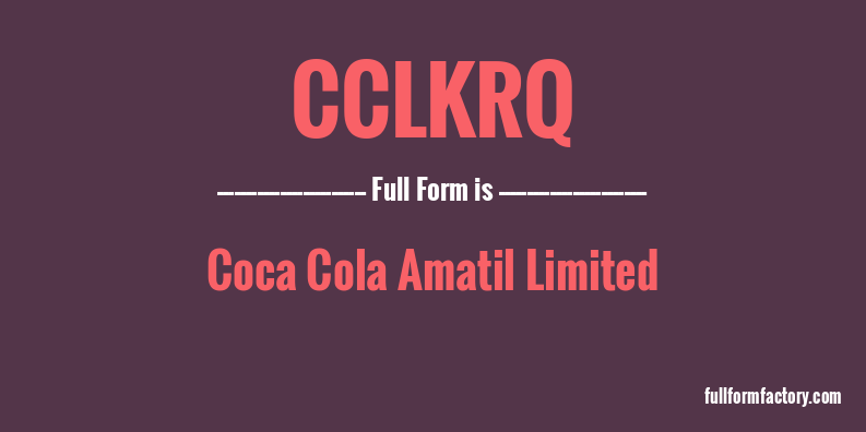cclkrq-full-form