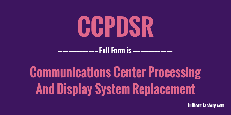 ccpdsr-full-form