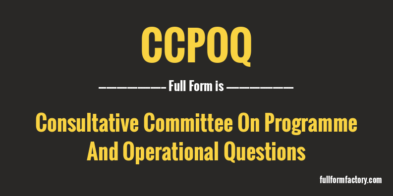 ccpoq-full-form