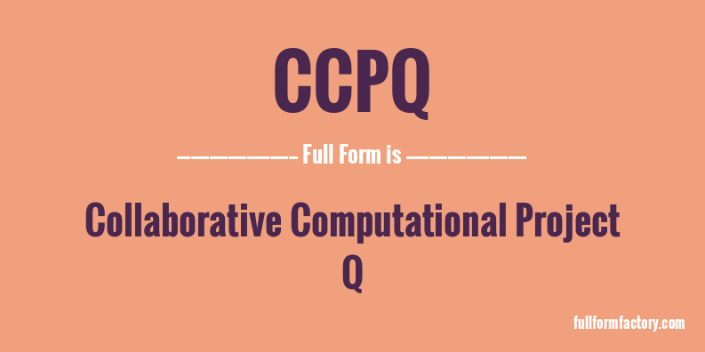 ccpq-full-form