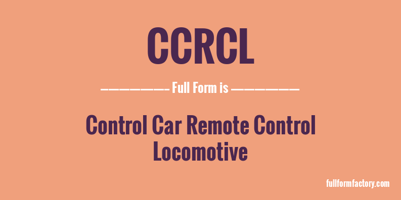 ccrcl-full-form