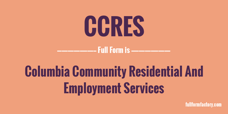 ccres-full-form