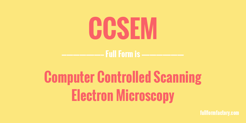 ccsem-full-form