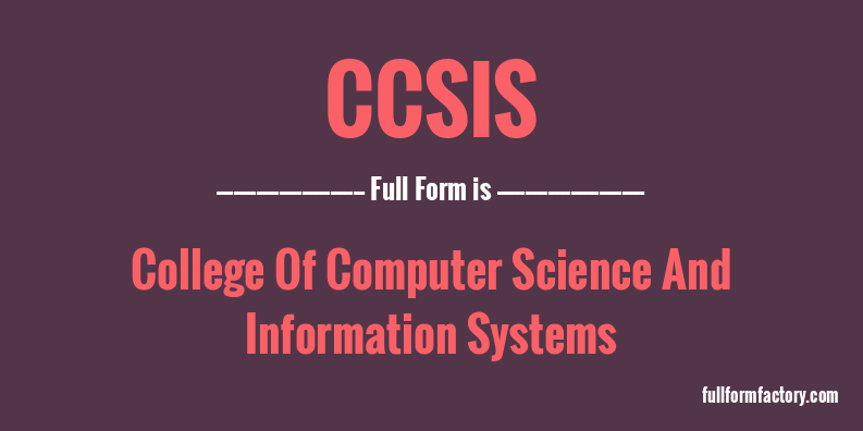ccsis-full-form