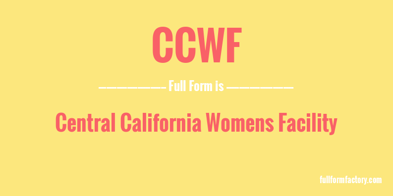 ccwf-full-form