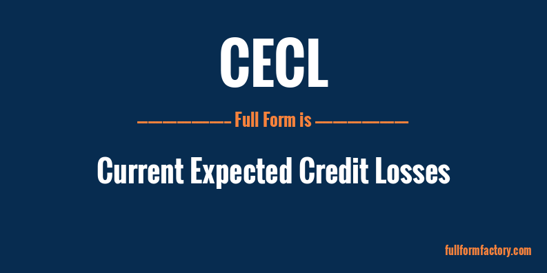 cecl-full-form