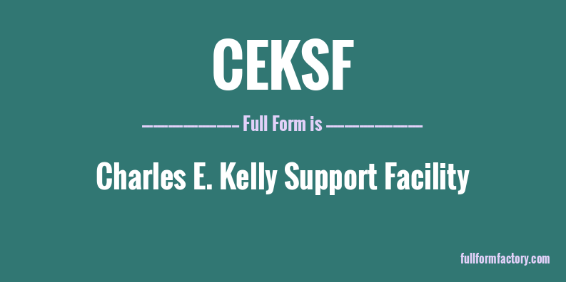 ceksf-full-form